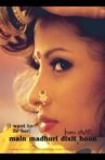 Main Madhuri Dixit Banna Chahti Hoon Movie Streaming Online