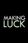 Making Luck Movie Streaming Online