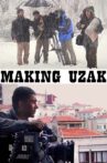 Making Uzak Movie Streaming Online