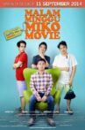 Malam Minggu Miko The Movie Movie Streaming Online