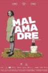 Malamadre Movie Streaming Online