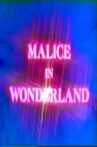 Malice in Wonderland Movie Streaming Online
