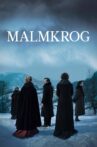 Malmkrog Movie Streaming Online