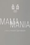 Mama Mania Movie Streaming Online