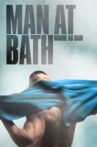 Man at Bath Movie Streaming Online
