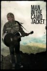 Man in the Camo Jacket Movie Streaming Online