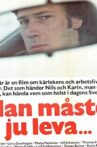 Man måste ju leva Movie Streaming Online