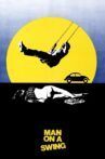 Man on a Swing Movie Streaming Online