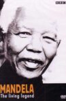 Mandela, the Living Legend Movie Streaming Online