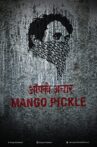 Mango Pickle Movie Streaming Online