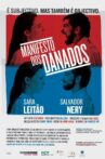 Manifesto dos Danados Movie Streaming Online
