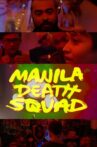Manila Death Squad Movie Streaming Online