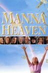 Manna from Heaven Movie Streaming Online