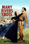 Many Rivers to Cross Movie Streaming Online