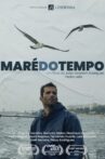 Maré do Tempo Movie Streaming Online