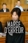 Marge d'erreur Movie Streaming Online