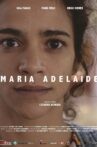 Maria Adelaide Movie Streaming Online