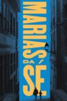 Marias da Sé Movie Streaming Online
