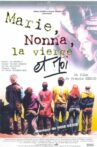 Marie, Nonna, la vierge et moi Movie Streaming Online