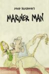 Mariner Man Movie Streaming Online