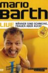 Mario Barth: Männer sind Schweine, Frauen aber auch! Movie Streaming Online