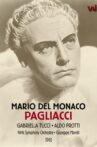 Mario Del Monaco: Pagliacci Movie Streaming Online