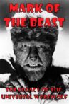 Mark of The Beast: The Legacy of the Universal Werewolf Movie Streaming Online