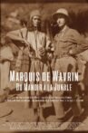 Marquis de Wavrin, du manoir à la jungle Movie Streaming Online