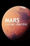 Mars, l'ultime frontière Movie Streaming Online