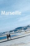 Marseille Movie Streaming Online