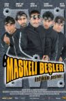 Maskeli Beşler İntikam Peşinde Movie Streaming Online