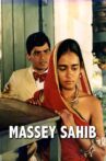 Massey Sahib Movie Streaming Online