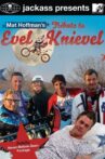 Mat Hoffman's Tribute to Evel Knievel Movie Streaming Online