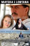 Matera Is Far Away Movie Streaming Online
