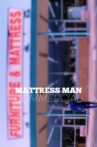 Mattress Man Commercial Movie Streaming Online