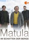 Matula: Der Schatten des Berges Movie Streaming Online