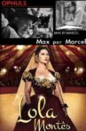 Max par Marcel: Lola Montès Movie Streaming Online