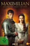 Maximilian I. - Liebe, Geld und Macht Movie Streaming Online