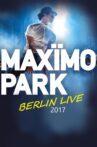 Maxïmo Park - Berlin Live Movie Streaming Online