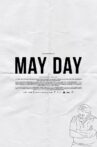May Day Movie Streaming Online