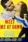 Meet Me at Dawn Movie Streaming Online