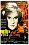 Méfiez-vous fillettes Movie Streaming Online