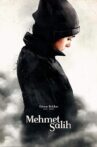 Mehmet Salih Movie Streaming Online