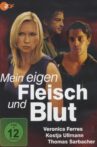 Mein eigen Fleisch und Blut Movie Streaming Online