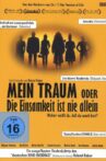 Mein Traum oder die Einsamkeit ist nie allein Movie Streaming Online