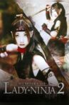 Memoirs of a Lady Ninja 2 Movie Streaming Online
