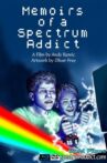 Memoirs of a Spectrum Addict Movie Streaming Online