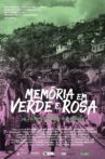 Memória em Verde e Rosa Movie Streaming Online