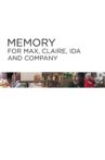 Memory for Max, Claire, Ida and Company Movie Streaming Online