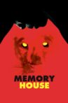 Memory House Movie Streaming Online